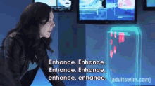 ENHANCE